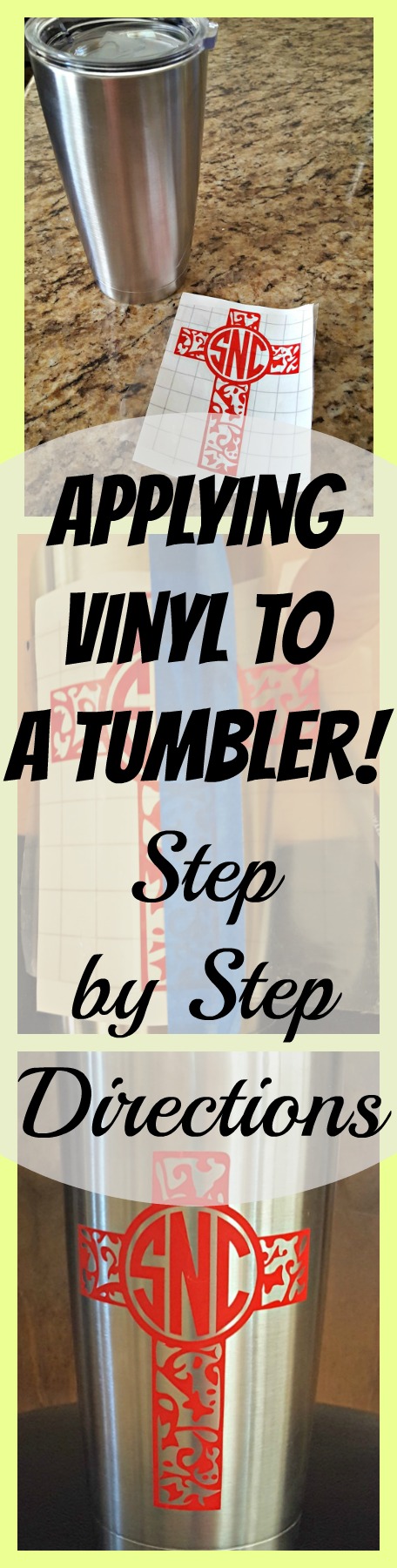 applying vinyl to a tumbler