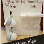 DIY How to Tell Time Wine Sign tutorial