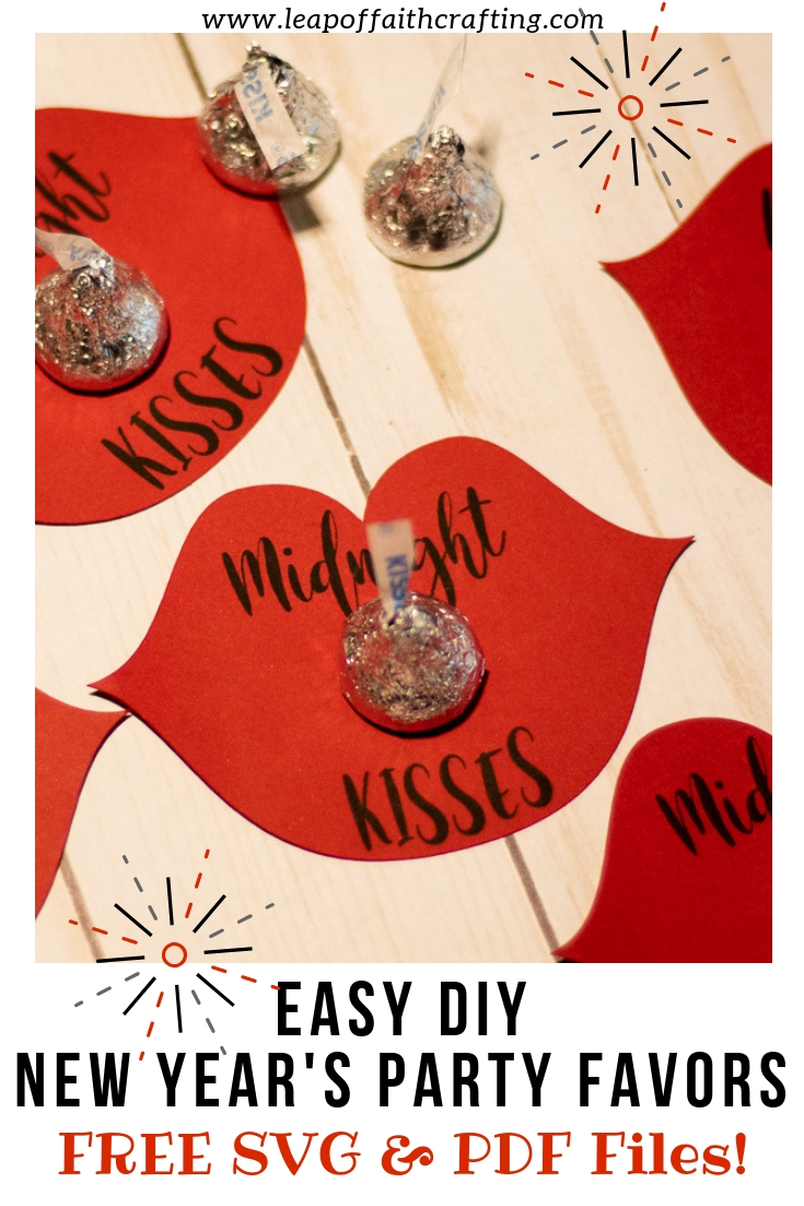 New Years Eve party favor! Easy and cheap New Years printable and free SVG cut file to give some midnight kisses! #newyears #partyfavors #kisses #newyearseveparty
