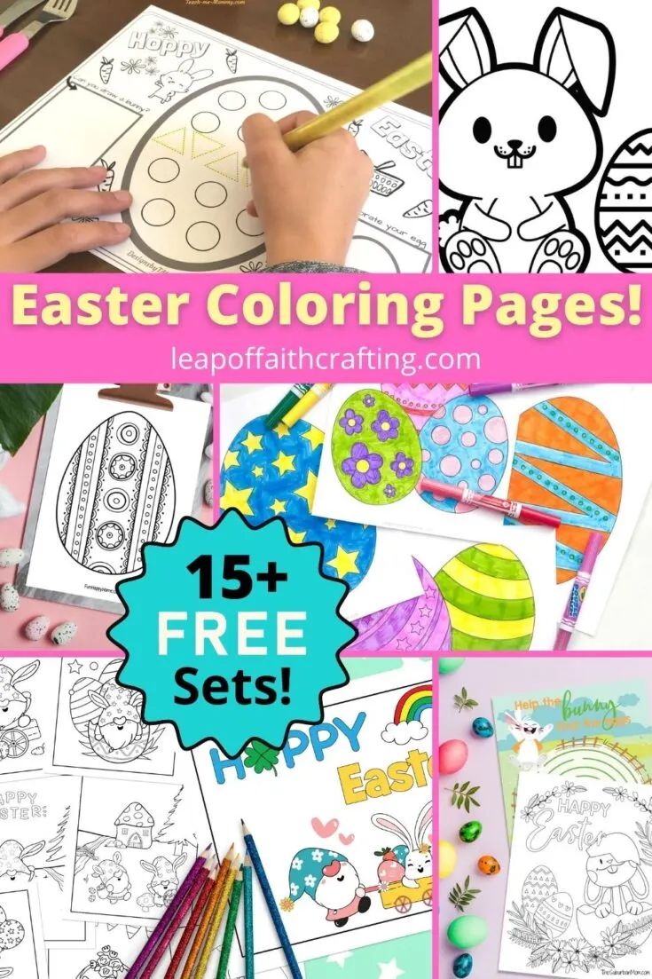 FREE Printable Easter Coloring Pages 20 Sets   Leap of Faith ...
