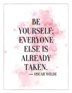 be yourself inspirational quote