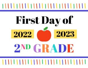 first day of 2nd grade sign