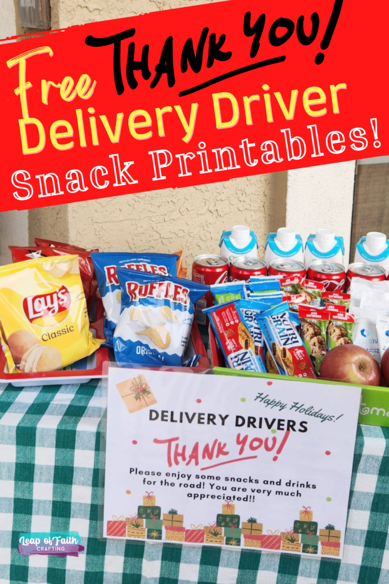 free-printable-delivery-driver-snack-sign-2-versions-leap-of-faith-crafting