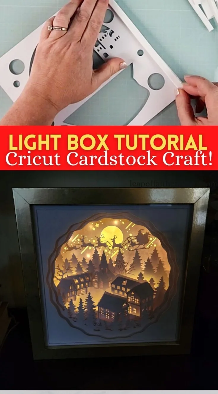 Beautiful Paper Cut Light Box DIY with a Cricut! - Leap of Faith Crafting