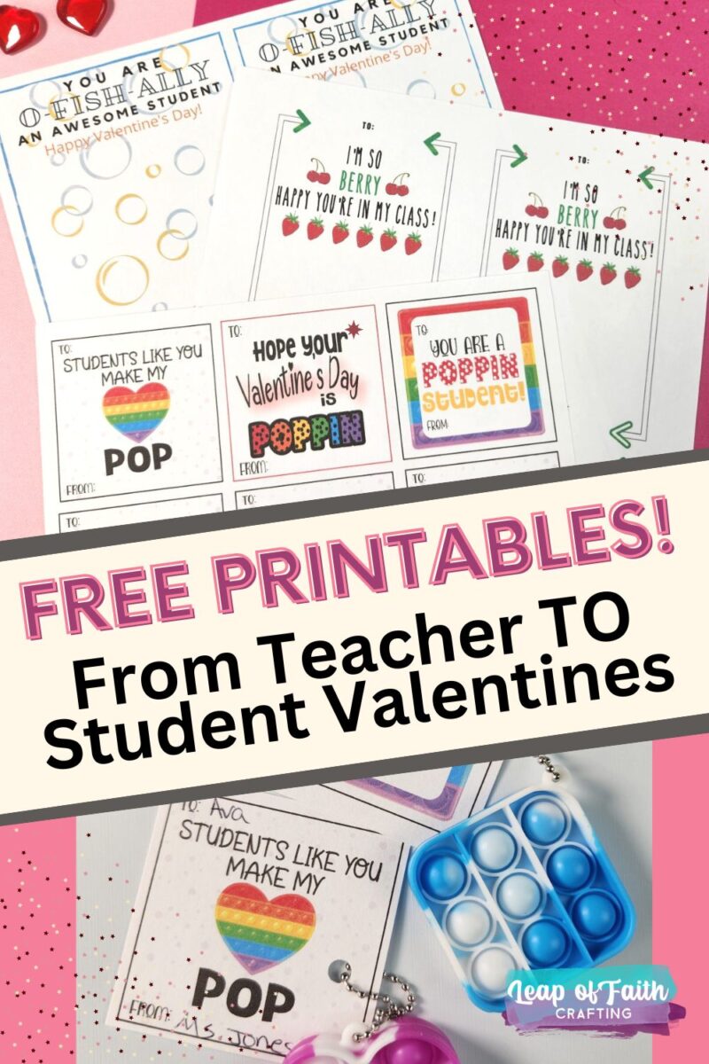 from teacher to student valentines printables