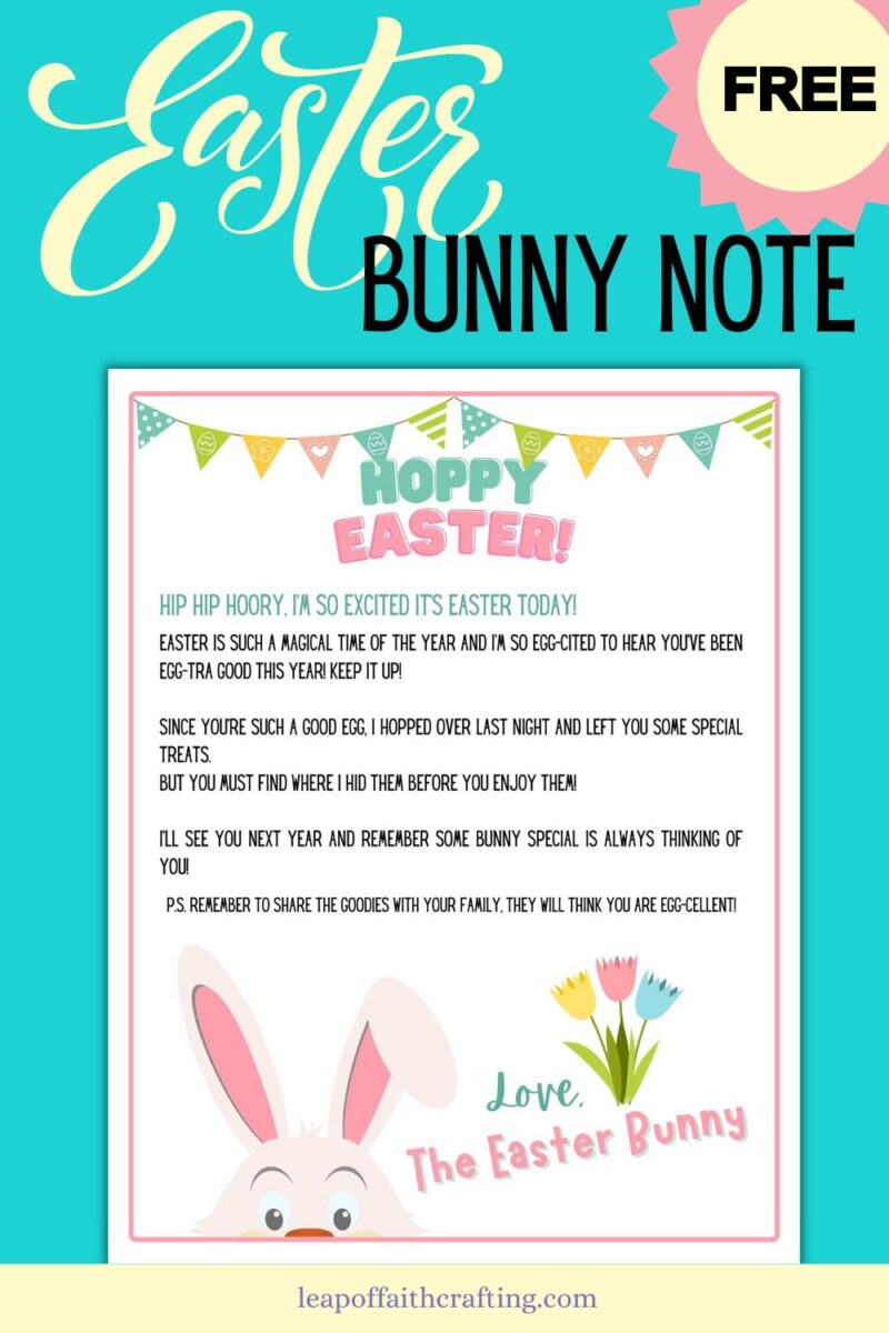 Cute FREE Easter Bunny Note Printable Letter PDF! Leap of Faith Crafting