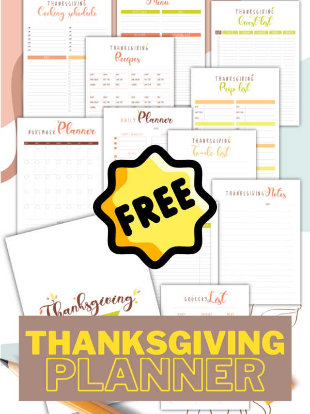 FREE Thanksgiving Planner Printable 2023 (11 Printables!) Story
