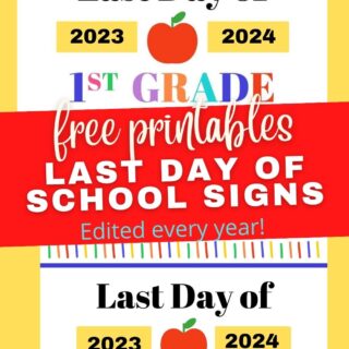 last day of school signs free printable